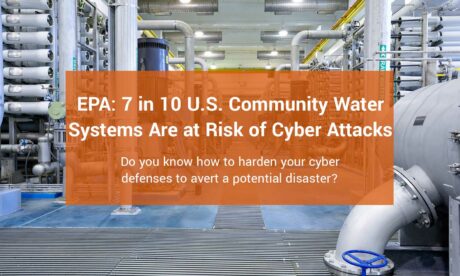 EPA: 7 in 10 U.S. Community Water Systems Are at Risk of Cyber Attacks